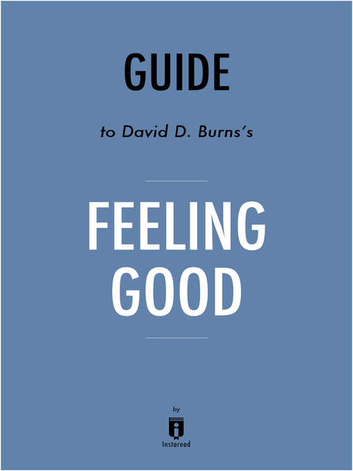 Title details for Summary of Feeling Good by . Instaread - Available